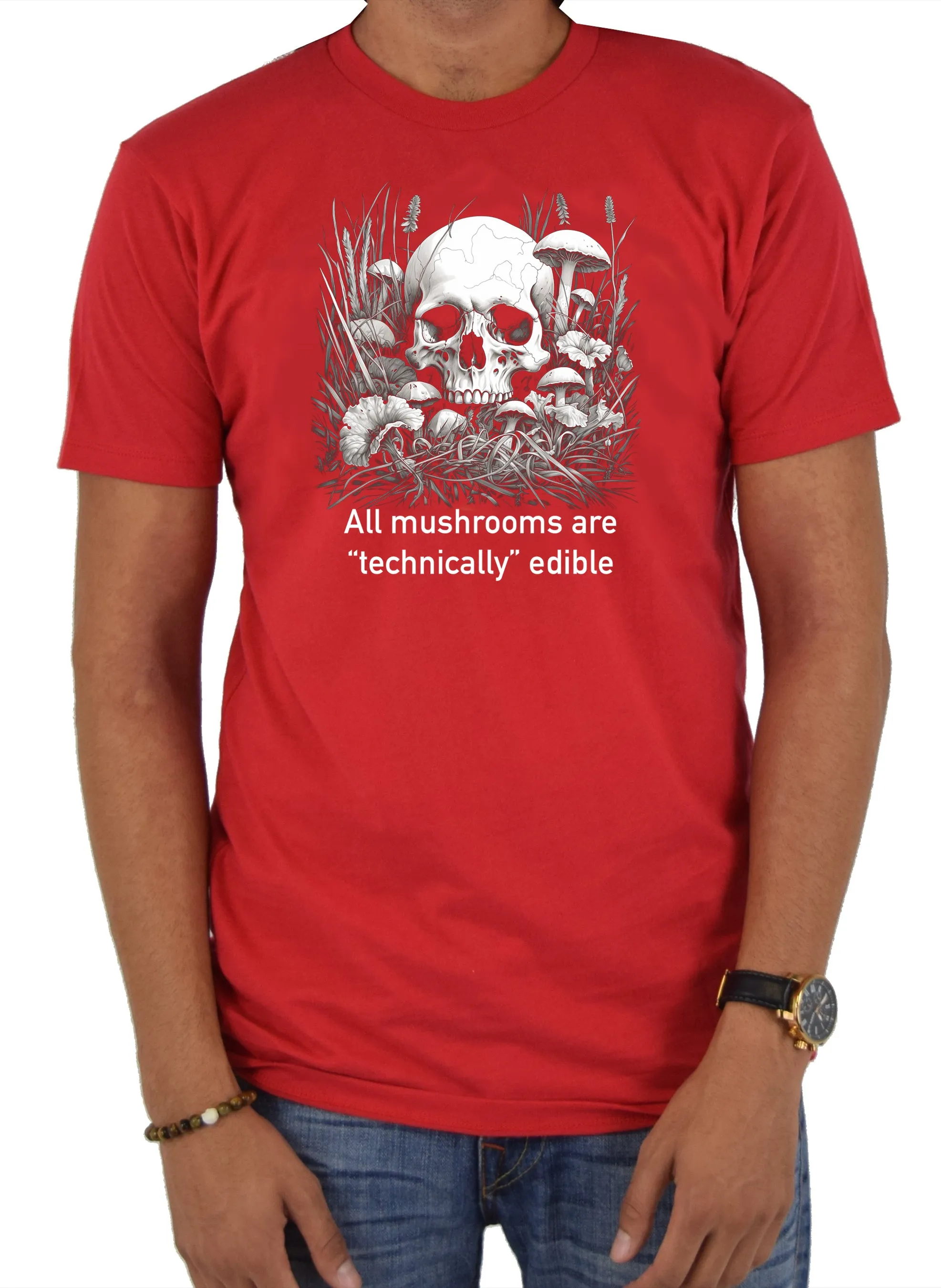 All mushrooms are “technically” edible T-Shirt