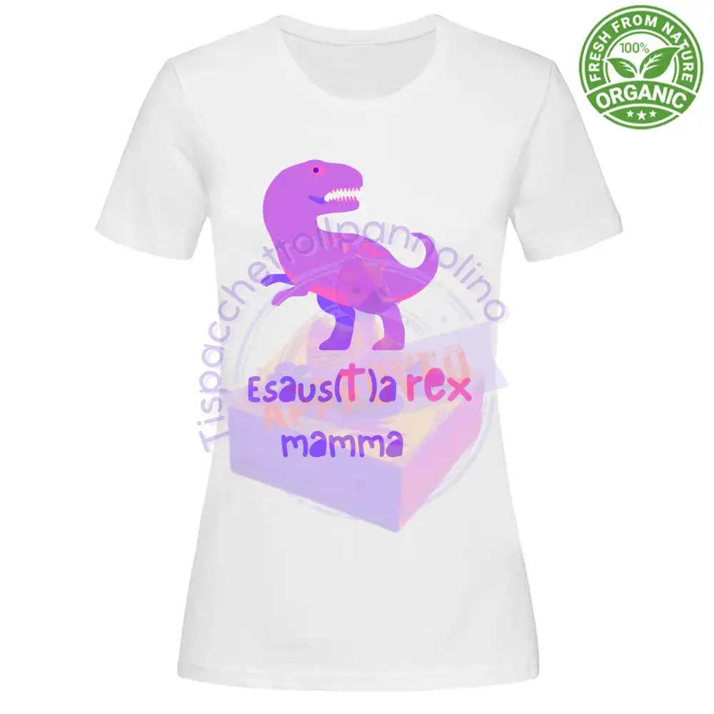 T-Shirt Woman Organic Esaustarex mamma t-shirt mamma stanca ma forte com